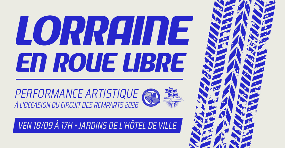 lorraine en roue libre circuit des remparts 2026