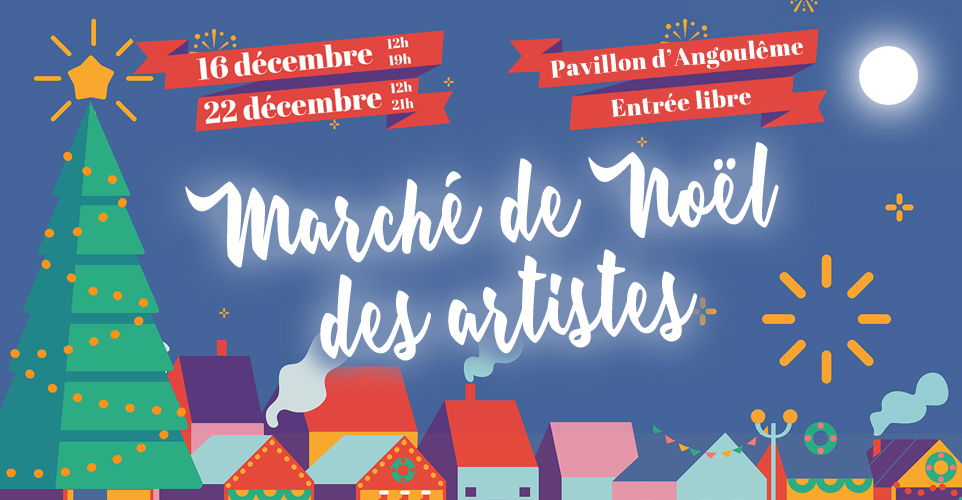 Marché de Noël des artistes Cap BD Angoulême