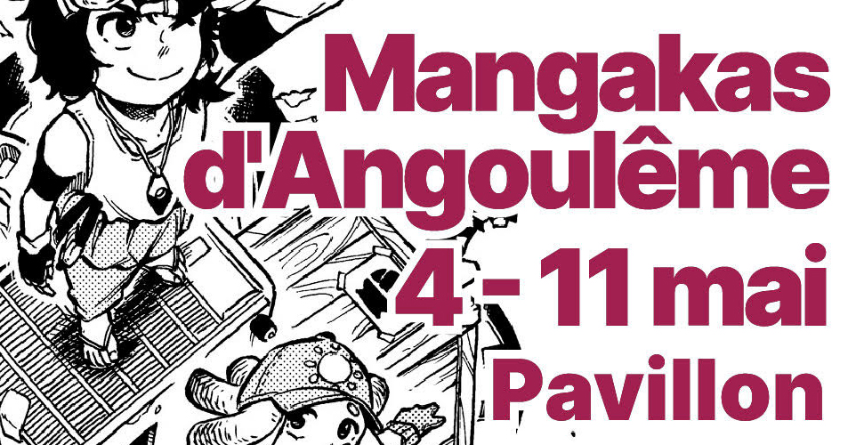 Mangakas d’Angoulême du 04 au 11 mai